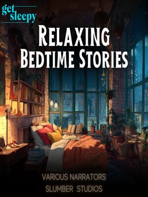 cover image of Relaxing Bedtime Stories for Adults